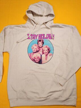 The Golden Girls Pull Over Hoodie Beige Sweatshirt Stay Golden Graphic Large